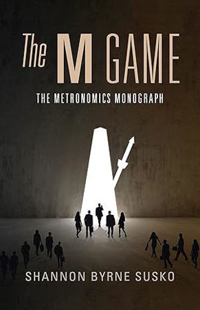 Picture of The M Game: The Metronomics Monograph